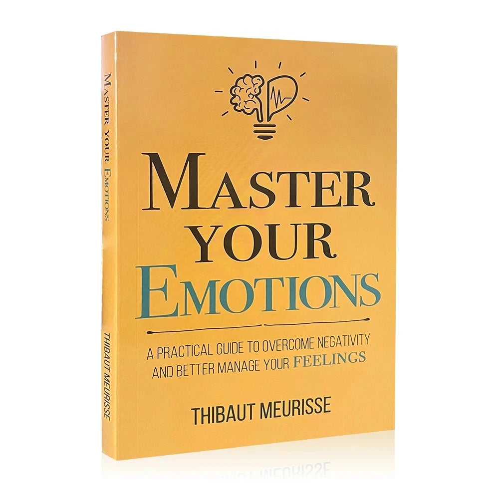 Master Your Emotions English Original Novel By Thibaut Meurisse Overcome Negativity And Better Manage Your Feelings Book ALPENZO
