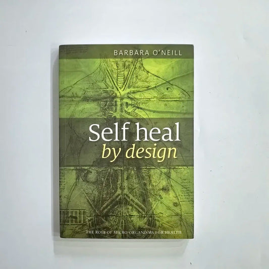 Self Heal By Design- The Role of Micro-Organisms for Health By O'Neill English Books ALPENZO